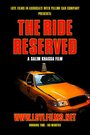 Смотреть «The Ride Reserved» онлайн фильм в хорошем качестве