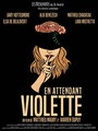 En attendant Violette (2017) кадры фильма смотреть онлайн в хорошем качестве