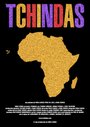 Tchindas (2015) кадры фильма смотреть онлайн в хорошем качестве