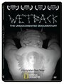 Wetback: The Undocumented Documentary (2005)