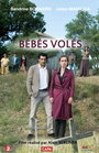 Bébés volés (2016) скачать бесплатно в хорошем качестве без регистрации и смс 1080p