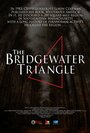 The Bridgewater Triangle (2013) скачать бесплатно в хорошем качестве без регистрации и смс 1080p