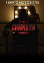 Смотреть «Chainsaw» онлайн фильм в хорошем качестве