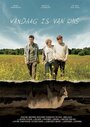 Vandaag is van ons (2016) трейлер фильма в хорошем качестве 1080p