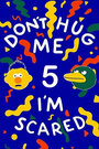 Don't Hug Me I'm Scared 5 (2015) кадры фильма смотреть онлайн в хорошем качестве