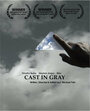 Cast in Gray (2005) кадры фильма смотреть онлайн в хорошем качестве