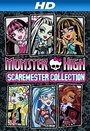 Monster High: Scaremester Collection (2014) скачать бесплатно в хорошем качестве без регистрации и смс 1080p