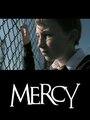 Mercy (2004)