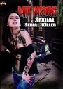 Смотреть «Dark Passions of a Sexual Serial Killer» онлайн фильм в хорошем качестве