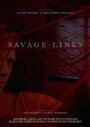 Savage Lines (2016) кадры фильма смотреть онлайн в хорошем качестве