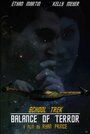 School Trek: Balance of Terror (2014) трейлер фильма в хорошем качестве 1080p