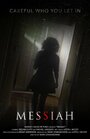 Messiah (2016) кадры фильма смотреть онлайн в хорошем качестве