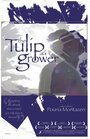 The Tulip Grower (2005) кадры фильма смотреть онлайн в хорошем качестве