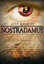 Lost Book of Nostradamus (2007) скачать бесплатно в хорошем качестве без регистрации и смс 1080p