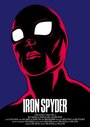 Iron Spyder (2016) трейлер фильма в хорошем качестве 1080p