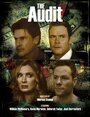 The Audit (2016) скачать бесплатно в хорошем качестве без регистрации и смс 1080p