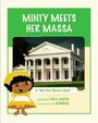 Minty Meets Her Massa: A 'My First Slavery Book' (2015)