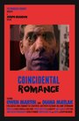 Coincidental Romance (2015) трейлер фильма в хорошем качестве 1080p