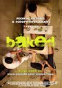 Смотреть «Baked» онлайн фильм в хорошем качестве