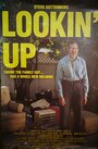 Lookin' Up (2016) кадры фильма смотреть онлайн в хорошем качестве