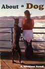 About a Dog (2017) скачать бесплатно в хорошем качестве без регистрации и смс 1080p About a Dog (2017) скачать бесплатно в хорошем качестве без регистрации и смс 1080p