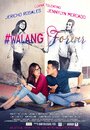 #Walang Forever (2015) скачать бесплатно в хорошем качестве без регистрации и смс 1080p