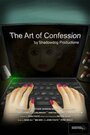 Art of Confession (2016) кадры фильма смотреть онлайн в хорошем качестве