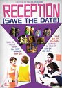 Reception: Save the Date (2015) кадры фильма смотреть онлайн в хорошем качестве