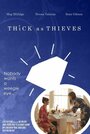 Thick as Thieves (2015)