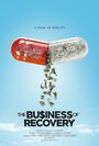 The Business of Recovery (2015) трейлер фильма в хорошем качестве 1080p