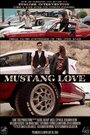 Mustang Love (2014) скачать бесплатно в хорошем качестве без регистрации и смс 1080p