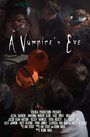 A Vampire's Eve (2015) скачать бесплатно в хорошем качестве без регистрации и смс 1080p