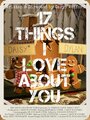 17 Things I Love About You (2015) трейлер фильма в хорошем качестве 1080p