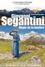 Смотреть «Giovanni Segantini: Magie des Lichts» онлайн фильм в хорошем качестве