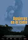 Agujeros en el cielo (2004) скачать бесплатно в хорошем качестве без регистрации и смс 1080p