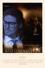 Bad Connection (2016) трейлер фильма в хорошем качестве 1080p