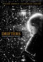 Drifters (2015) трейлер фильма в хорошем качестве 1080p