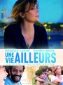 Une vie ailleurs (2017) кадры фильма смотреть онлайн в хорошем качестве Une vie ailleurs (2017) кадры фильма смотреть онлайн в хорошем качестве