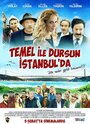 Temel ile Dursun Istanbul'da (2016) трейлер фильма в хорошем качестве 1080p