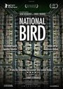 National Bird (2016) скачать бесплатно в хорошем качестве без регистрации и смс 1080p