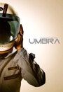 Umbra (2016) скачать бесплатно в хорошем качестве без регистрации и смс 1080p