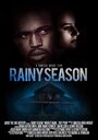 Rainy Season (2017) кадры фильма смотреть онлайн в хорошем качестве