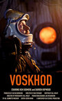 Voskhod (2015) скачать бесплатно в хорошем качестве без регистрации и смс 1080p