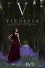 Смотреть «V for Virginia» онлайн фильм в хорошем качестве