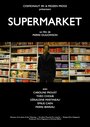 Supermarket (2016) скачать бесплатно в хорошем качестве без регистрации и смс 1080p