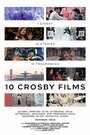10 Crosby (2016) скачать бесплатно в хорошем качестве без регистрации и смс 1080p 10 Crosby (2016) скачать бесплатно в хорошем качестве без регистрации и смс 1080p