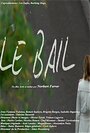 Le bail (2016) трейлер фильма в хорошем качестве 1080p