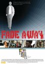 Fade Away (2016) кадры фильма смотреть онлайн в хорошем качестве