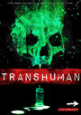 Transhuman (2017) кадры фильма смотреть онлайн в хорошем качестве