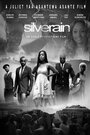 Смотреть «Silver Rain» онлайн фильм в хорошем качестве